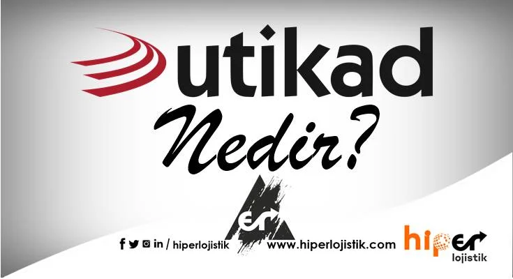 Utikad Nedir?