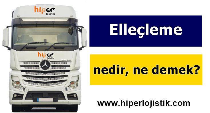 Elleçleme Nedir? Elleçleme Nasıl Yapılır?