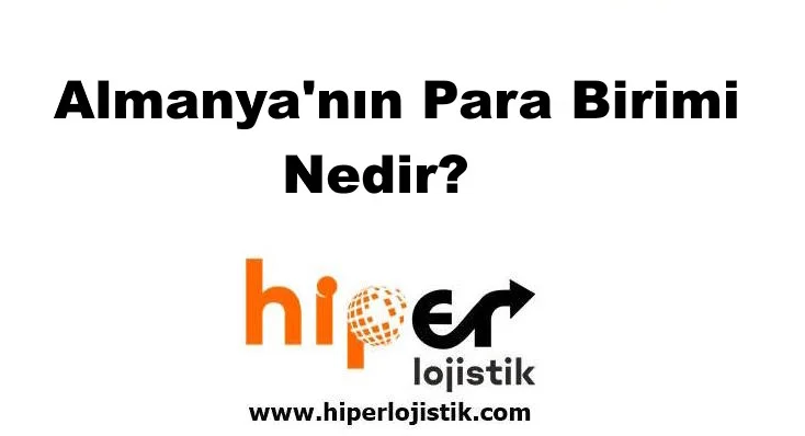 Almanya’nın Para Birimi Nedir?