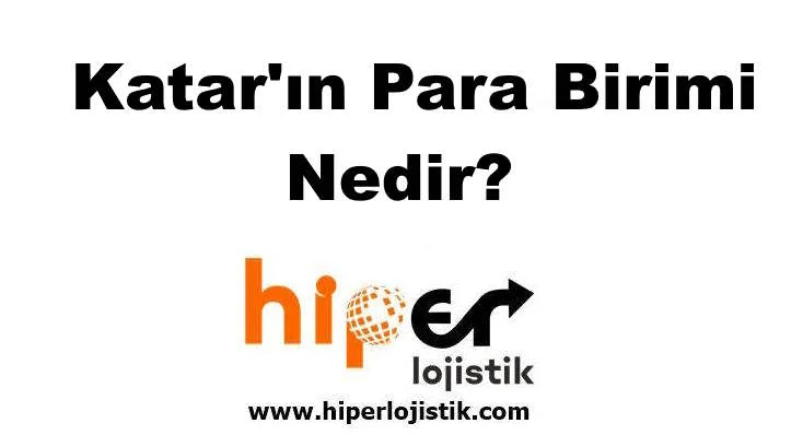 Katar’ın Para Birimi Nedir?