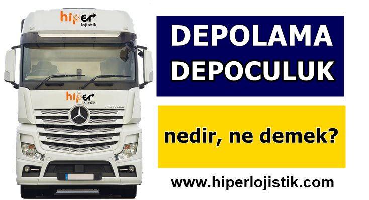 Depolama Nedir, Depoculuk ne demek?