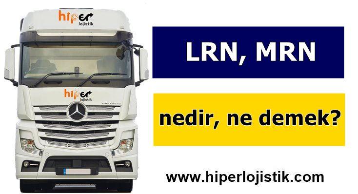 LRN, MRN Nedir, Ne Demek?