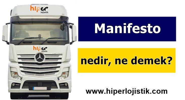 Manifesto Nedir? Manifesto Ne Demek?