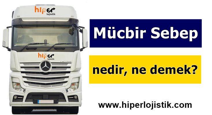 Mücbir Sebep Nedir?