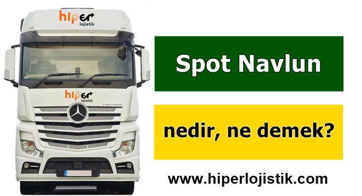 Spot Navlun Nedir, Ne Demek?