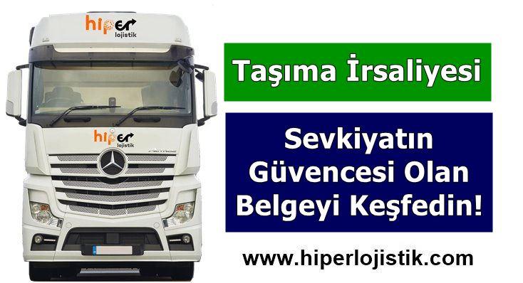 Taşıma İrsaliyesi Nedir? Sevkiyatın Güvencesi midir?